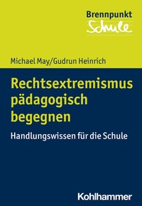 Enlarge image Cover: Rechtsextremismus pädagogisch begegnen - Kohlhammer