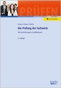 Cover: Die Prüfung der Fachwirte - Kiehl
