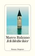Cover: Ich bleibe hier - Diogenes