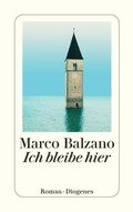Cover: Ich bleibe hier - Diogenes
