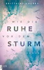 Cover: Wie die Ruhe vor dem Sturm - LYX