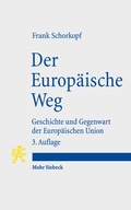 Cover: Der Europ&auml;ische Weg - Mohr Siebeck