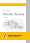 Cover: Datenschutz im Krankenhaus - Deutsche Krankenhaus Verlagsgesellschaft
