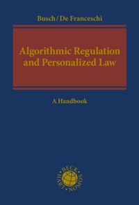 Enlarge image Cover: Algorithmic Regulation and Personalized Law - Nomos