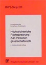 Cover: Höchstrichterliche Rechtsprechung zum Personengesellschaftsrecht - RWS