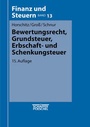 Bild: Bewertungsrecht, Grundsteuer, Erbschaft- und Schenkungsteuer - Schäffer-Poeschel