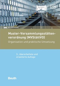 Abbildung von: Muster-Versammlungsstättenverordnung (MVStättVO) - DIN Media