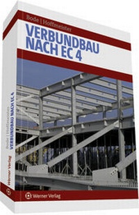 Bild vergrößern Bild: Verbundbau nach EC 4 - Werner