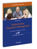 Cover: Systemisches Classroom-Management - Carl Link Verlag