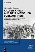 Cover: Kalter Krieg auf dem indischen Subkontinent - De Gruyter