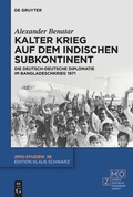 Cover: Kalter Krieg auf dem indischen Subkontinent - De Gruyter