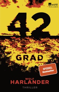 Abbildung von: 42 Grad - Rowohlt Taschenbuch