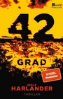 Cover: 42 Grad - Rowohlt Taschenbuch