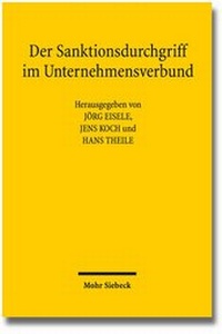 Abbildung von: Der Sanktionsdurchgriff im Unternehmensverbund - Mohr Siebeck