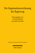 Cover: Die Organisationsverfassung der Regierung - Mohr Siebeck