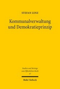 Abbildung von: Kommunalverwaltung und Demokratieprinzip - Mohr Siebeck