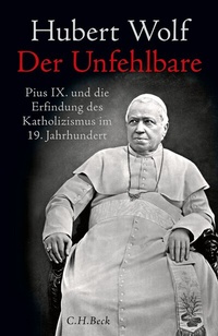 Abbildung von: Der Unfehlbare - C.H.BECK
