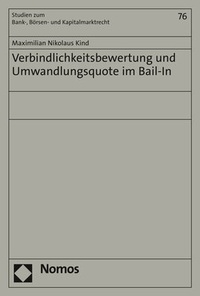 Abbildung von: Verbindlichkeitsbewertung und Umwandlungsquote im Bail-In - Nomos