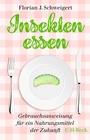 Cover: Insekten essen - C.H.BECK