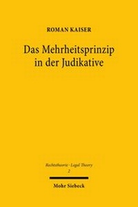 Abbildung von: Das Mehrheitsprinzip in der Judikative - Mohr Siebeck