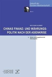 Abbildung von: Chinas Finanz- und Währungspolitik nach der Asienkrise - De Gruyter Oldenbourg