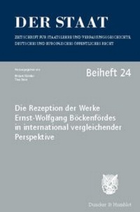 Abbildung von: Die Rezeption der Werke Ernst-Wolfgang Böckenfördes in international vergleichender Perspektive - Duncker & Humblot