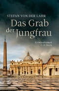 Cover: Das Grab der Jungfrau - C.H.BECK