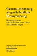 Cover: &Ouml;konomische Bildung als gesellschaftliche Herausforderung - Mohr Siebeck