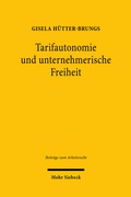 Abbildung von: Tarifautonomie und unternehmerische Freiheit - Mohr Siebeck