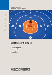 Abbildung von: Waffenrecht aktuell - Boorberg