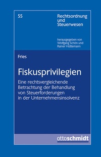 Enlarge image Cover: Fiskusprivilegien - Otto Schmidt Verlag