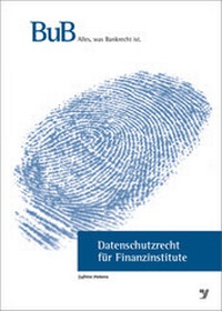Abbildung von: Datenschutzrecht für Kreditinstitute - Bank-Verlag