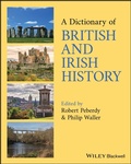 Cover: A Dictionary of British and Irish History - Wiley-Blackwell