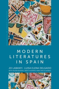 Enlarge image Cover: Modern Literatures in Spain - Polity Press