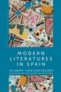 Cover: Modern Literatures in Spain - Polity Press