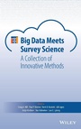 Cover: Big Data Meets Survey Science: A Collection of Innovative Methods - Wiley