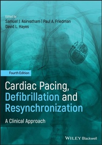 Enlarge image Cover: Cardiac Pacing, Defibrillation and Resynchronization: A Clinical Approach - Wiley-Blackwell