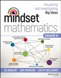 Cover: Mindset Mathematics: Visualizing and Investigating Big Ideas, Grade K - Jossey-Bass