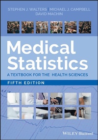 Abbildung von: Medical Statistics: A Textbook for the Health Sciences - Wiley-Blackwell