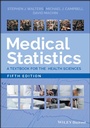 Cover: Medical Statistics: A Textbook for the Health Sciences - Wiley-Blackwell