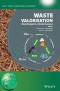 Cover: Waste Valorisation: Rethinking Waste Streams in a Circular Economy - Wiley-Blackwell