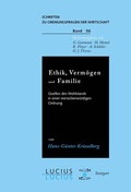 Cover: Ethik, Verm&ouml;gen und Familie - De Gruyter