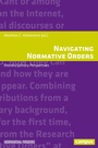 Cover: Navigating Normative Orders - Campus