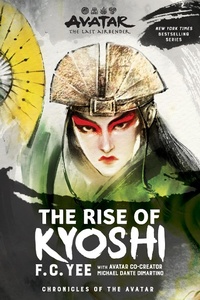 Enlarge image Cover: Avatar, The Last Airbender: The Rise of Kyoshi (Chronicles of the Avatar Book 1): Volume 1 - Amulet Paperbacks