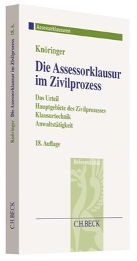 Abbildung von: Die Assessorklausur im Zivilprozess - C.H.BECK