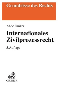 Abbildung von: Internationales Zivilprozessrecht - C.H.BECK
