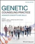 Cover: Genetic Counseling Practice - Wiley-Blackwell
