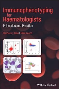 Enlarge image Cover: Immunophenotyping for Haematologists - Wiley-Blackwell