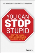 Cover: You Can Stop Stupid: Stopping Losses from Accidental and Malicious Actions - Wiley