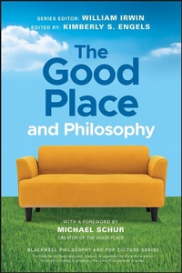 Enlarge image Cover: The Good Place and Philosophy - Wiley